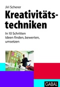 Cover: Kreativit&auml;tstechniken - GABAL