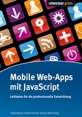 Cover: Mobile Web-Apps mit JavaScript - Entwickler Press
