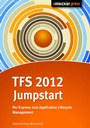 Cover: TFS 2012 Jumpstart - Entwickler Press