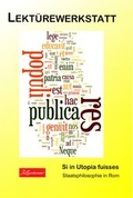Cover: Lekt&uuml;rewerkstatt Teil 4 - Si in Utopia fuisses - Lindauer, J