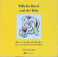 Cover: Wilhelm Busch und der Wein - Schnell Verlag