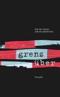 Cover: "grenz &uuml;ber" - Stroemfeld
