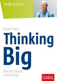 Enlarge image Cover: Thinking Big - GABAL