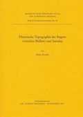 Cover: Historische Topographie Der Region Zwischen Mallawi Und Samalut - DR LUDWIG REICHERT