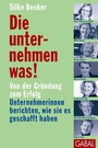 Cover: Die unternehmen was! - GABAL