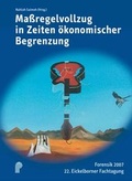 Abbildung von: Maßregelvollzug in Zeiten ökonomischer Begrenzung - Psychiatrie Verlag