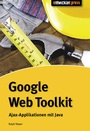 Cover: Google Web Toolkit - Entwickler Press