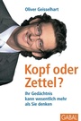 Cover: Kopf oder Zettel? - GABAL