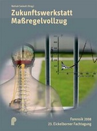 Abbildung von: Zukunftswerkstatt Maßregelvollzug - Psychiatrie Verlag