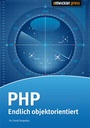Cover: PHP - Endlich objektorientiert - Entwickler Press