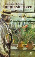Cover: Das private Leben der Impressionisten - Parthas Verlag Berlin