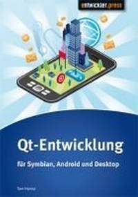 Enlarge image Cover: Qt-Entwicklung für Symbian, Android und Desktop - Entwickler Press