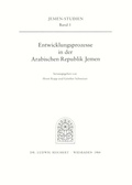 Cover: Entwicklungsprozesse in der Arabischen Republik Jemen - Reichert Verlag