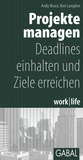 Cover: Projekte managen - GABAL