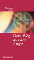 Cover: Dein Weg aus der Angst - Vier T&uuml;rme