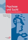Bild: Psychose und Sucht - Psychiatrie Verlag