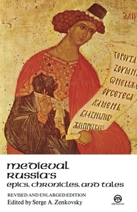 Abbildung von: Medieval Russia's Epics, Chronicles, and Tales - Penguin Books Ltd