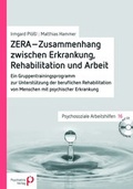 Cover: ZERA - Zusammenhang zwischen Erkrankung, Rehabilitation und Arbeit - Psychiatrie Verlag