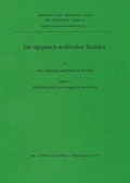 Cover: Die Agyptisch-Arabischen Dialekte I Und II - DR LUDWIG REICHERT