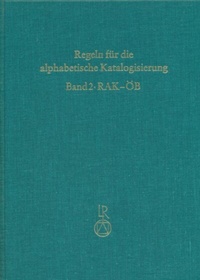 Abbildung von: Regeln für öffentliche Bibliotheken (RAK-ÖB) - Reichert Verlag