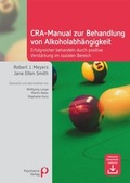 Bild: CRA-Manual zur Behandlung von Alkoholabh&auml;ngigkeit - Psychiatrie Verlag