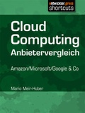 Cover: Cloud Computing Anbietervergleich - Entwickler Press