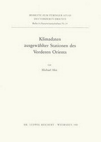 Abbildung von: Klimadaten Ausgewahlter Stationen Des Vorderen Orients - DR LUDWIG REICHERT