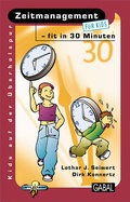 Cover: Zeitmanagement - fit in 30 Minuten - GABAL