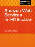 Cover: Amazon Web Services f&uuml;r .NET Entwickler - Entwickler Press