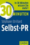 Cover: 30 Minuten Selbst-PR - GABAL