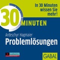 Cover: 30 Minuten Probleml&ouml;sungen - GABAL