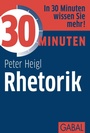 Cover: 30 Minuten Rhetorik - GABAL
