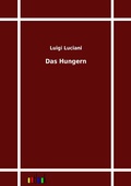 Cover: Das Hungern - Outlook Verlag