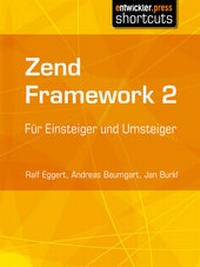Abbildung von: Zend Framework 2 - Entwickler Press