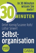 Cover: 30 Minuten Selbstorganisation - GABAL