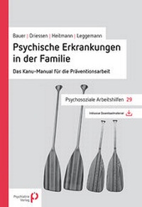 Bild vergrößern Bild: Psychische Erkrankungen in der Familie - Psychiatrie Verlag