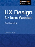 Cover: UX Design f&uuml;r Tablet-Websites - Entwickler Press