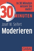 Cover: 30 Minuten Moderieren - GABAL