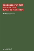 Cover: F&uuml;r den Fortschritt - Berliner vorw&auml;rts Verlagsgesellschaft