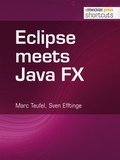 Cover: Eclipse meets Java FX - Entwickler Press