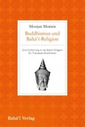 Cover: Buddhismus und Bah&aacute;'i-Religion - Baha'i