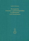 Cover: Romanische Literatur- und Fachsprachen in Mittelalter und Renaissance - Reichert Verlag