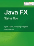 Cover: Java FX - Status Quo - Entwickler Press