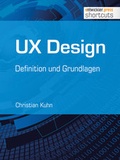 Cover: UX Design - Definition und Grundlagen - Entwickler Press