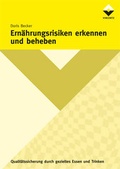 Cover: Ern&auml;hrungsrisiken erkennen und beheben - Vincentz Network
