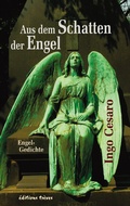 Cover: Aus dem Schatten der Engel - &eacute;ditions tr&egrave;ves
