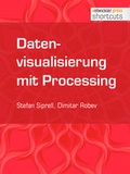 Cover: Datenvisualisierung mit Processing - Entwickler Press