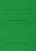 Cover: Die Agyptisch-Arabischen Dialekte - Dr Ludwig Reichert Verlag