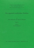 Cover: Die &auml;gyptisch-arabischen Dialekte. Glossar Arabisch-Deutsch - Reichert Verlag