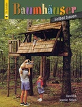 Cover: Baumh&auml;user selbst bauen - Vincentz Network